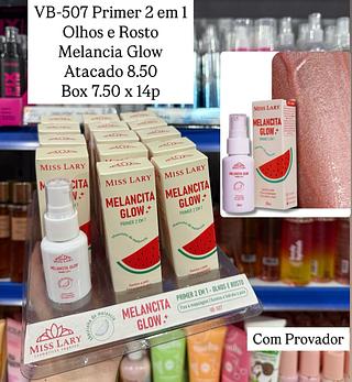 Primer Melancia Glow 2 em 1 Miss Lary