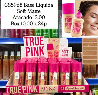 Base Líquida True Love Pink 21