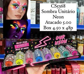 Sombra Unitária Our Neon Pink 21